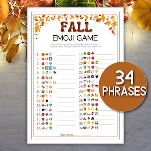 May include: A printable Fall Emoji Game with 34 phrases to guess. The game sheet is white with a brown border and fall-themed graphics. A brown circle with the text "34 PHRASES" is on the right.