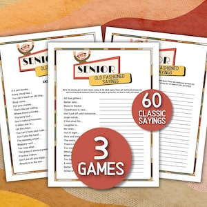 Peut inclure: Trois feuilles de jeu imprimées intitulées Senior Old Fashioned Sayings avec un personnage de dessin animé en haut. Les feuilles présentent des listes de phrases classiques avec des lignes vides à compléter. Deux cercles rouges affichent 60 Classic Sayings et 3 Games.
