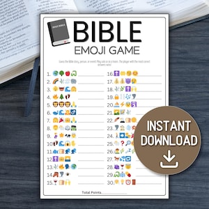 May include: A white printable game sheet titled "BIBLE EMOJI GAME" with a brown circle that says "INSTANT DOWNLOAD". The game sheet has 30 emoji-based clues to guess Bible stories, people, or events. A Bible is in the background.