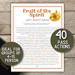 Puede incluir: Una hoja de juego impresa titulada "Fruit of the Spirit Left-Right Game" con texto y una ilustración de una cesta de frutas. Incluye un círculo de "40 Pass Actions" y un círculo de "Ideal para grupos de 4-15 personas". Una Santa Biblia y flores están en el fondo.