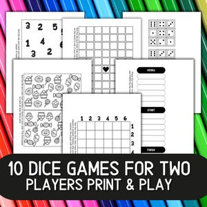 Puede incluir: Una colección de hojas de juego imprimibles para dos jugadores con diversas actividades basadas en dados, que incluyen cuadrículas numéricas, ilustraciones de dulces y una pista de inicio a fin, todo etiquetado con el texto 10 DICE GAMES FOR TWO PLAYERS PRINT & PLAY.