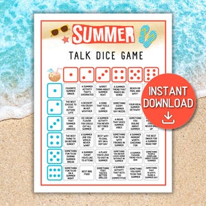 May include: A printable summer talk dice game with a beach theme. The game features dice with various summer-related prompts, such as "favorite summer snack" and "best BBQ food." Includes an "Instant Download" button.