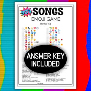 May include: A white sheet with a 90s-themed emoji game answer key. The sheet includes song titles and corresponding emojis. A black oval with the text "ANSWER KEY INCLUDED" is in the center. The background is a colorful, abstract design.
