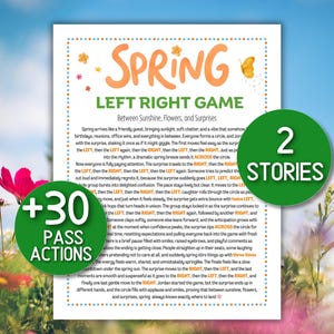Pode incluir: Uma folha de jogo impressa intitulada "Spring Left Right Game" com texto e gráficos. A folha tem um design floral e inclui o texto "+30 Pass Actions" e "2 Stories" em círculos verdes. O fundo é uma cena externa desfocada.