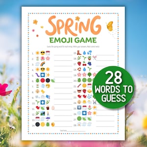 May include: A printable Spring Emoji Game with the title "SPRING EMOJI GAME" in orange letters. The game includes 28 emoji puzzles to solve, with a green circle that says "28 WORDS TO GUESS". The background is a blurred image of flowers and a blue sky.