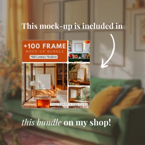 K&ouml;nnte beinhalten: Eine Collage von Bildern, die ein Bundle mit &uuml;ber 100 Mid Century Modern Rahmen-Mockups zeigen. Die Bilder zeigen verschiedene Einrichtungselemente, darunter ein Sofa, einen Couchtisch und eine Lampe. Der Text "+100 FRAME MOCK-UP BUNDLE Mid Century Modern" ist in einem roten Kasten dargestellt.