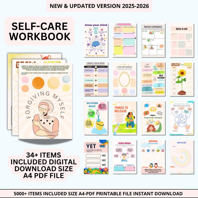 May include: A selection of self-care workbooks with vibrant pages. The main workbook cover displays "SELF-CARE WORKBOOK" and "FORGIVING MYSELF." Other pages include "Grow Your Mind," "Positive Experiences," and "Self Esteem Bucket." The image also states "34+ ITEMS INCLUDED DIGITAL DOWNLOAD SIZE A4 PDF FILE."