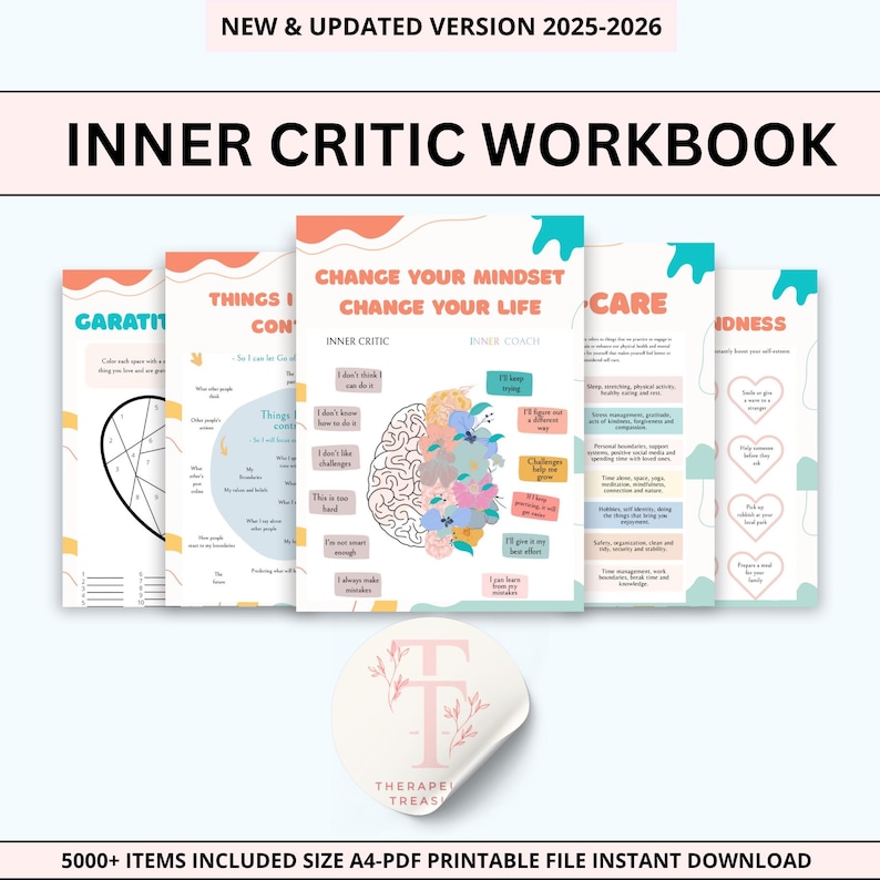May include: A set of printable workbooks titled "Inner Critic Workbook" with the text "Change Your Mindset, Change Your Life." The workbooks use a pastel colour scheme and include graphics and text. A sticker with the text "Therape Treas" is also visible.