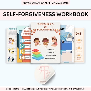 May include: A self-forgiveness workbook with the text "SELF-FORGIVENESS WORKBOOK" and "NEW & UPDATED VERSION 2025-2026". The workbook includes pages with illustrations and text about responsibility, remorse, restoration, and renewal. A sticker with the text "THERAPE TREAS" is also visible.