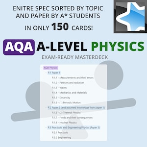 May include: AQA A-Level Physics Exam-Ready Masterdeck study guide with 150 cards covering topics like measurements, particles, waves, mechanics, electricity, thermal physics, fields, nuclear physics, and engineering.