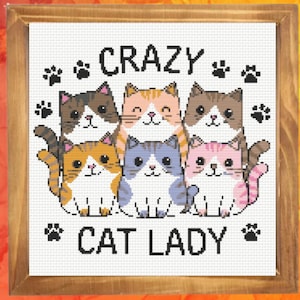 Crazy Cat Lady Cross Stitch Patter, Cat Lover Cross Stitch Pattern, Instant Download
