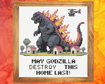 May Godzilla Destroy This Home Last, Godzilla Cross Stitch Pattern, Funny Cross Stitch Pattern, instant download