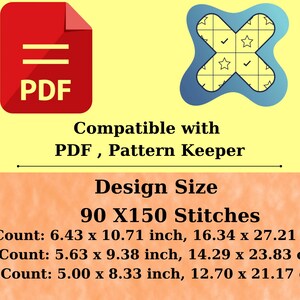 May include: A digital cross stitch pattern information graphic featuring a red PDF icon and a blue and yellow cross-shaped icon. Text states: Compatible with PDF, Pattern Keeper. Design Size 90 X 150 Stitches with dimensions for 14, 16, and 18 count fabric in inches.