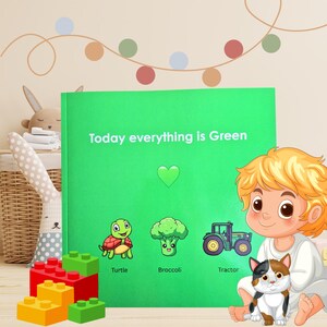 Today Everything is Green | Printable Color Learning Book for Toddlers | Educational Activity Book (PDF Download) | Babies Color Learning