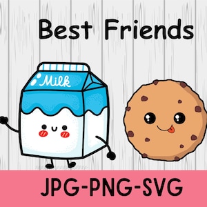 Best Friends SVG\ Milk svg\ Cookies svg Cream Svg\Choc Chip SVG\ kawaii svg\ best friends png\ milk png\ cookies png\ kawaii png\ bff svg
