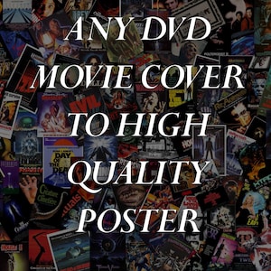 Custom Movie or Game Poster From DVD Cover, Personalized Film Art ...