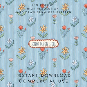 May include: A seamless pattern featuring hand-drawn flowers in orange, yellow, and white on a light blue background with vertical white stripes. The pattern includes text that reads "JPG FORMAT", "HIGT RESOLUTION", "HAND DRAW SEAMLESS PATTERN", "SONKO DESIGN STORE", "INSTANT DOWNLOAD", and "COMMERCIAL USE".