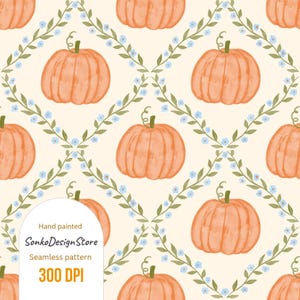 May include: Watercolor seamless pattern featuring orange pumpkins with green stems and vines, and small blue flowers. The pumpkins are arranged in a diamond pattern on a cream background. The text "Hand painted SonkoDesignStore Seamless pattern 300 DPI" is visible.