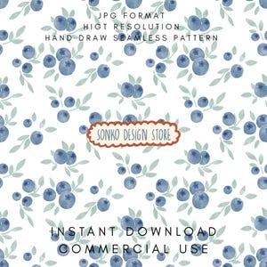 May include: A seamless pattern featuring watercolor blueberries and leaves on a white background. The design includes the text "JPG FORMAT", "HIGHT RESOLUTION", "HAND DRAW SEAMLESS PATTERN", "SONKO DESIGN STORE", "INSTANT DOWNLOAD", and "COMMERCIAL USE".