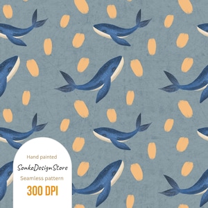 May include: Seamless pattern featuring blue whales and orange brushstrokes on a gray background. The design is hand-painted and labeled as 300 DPI. The text "SonkoDesignStore" is also visible.