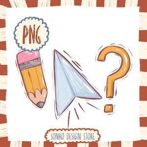 May include: A whimsical illustration featuring a yellow pencil with a pink eraser, a light blue paper airplane, and a yellow question mark. The word "PNG" is in a blue scalloped circle. The text "SONKO DESIGN STORE" is in a brown oval.