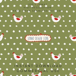 Puede incluir: Patrón sin costuras con gallinas blancas con crestas y detalles rojos sobre un fondo verde con lunares blancos. Se muestra el texto "SONKO DESIGN STORE". El texto adicional incluye "JPG FORMAT", "HIGH RESOLUTION", "HAND DRAW SEAMLESS PATTERN", "INSTANT DOWNLOAD" y "COMMERCIAL USE".