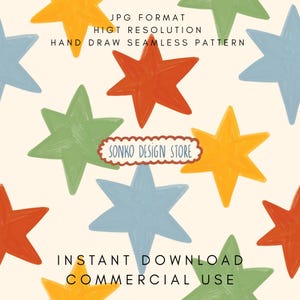 Puede incluir: Un patrón sin costuras con estrellas dibujadas a mano en rojo, naranja, amarillo, verde y azul sobre un fondo crema. La imagen incluye el texto "JPG FORMAT", "HIGT RESOLUTION", "HAND DRAW SEAMLESS PATTERN", "SONKO DESIGN STORE", "INSTANT DOWNLOAD" y "COMMERCIAL USE".