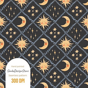 May include: Seamless pattern with hand-painted suns, moons, and stars on a dark background. Smiling celestial bodies are arranged in a repeating diamond pattern with blue floral accents. The text "Hand painted", "SonkoDesignStore", "Seamless pattern", and "300 DPI" is visible.