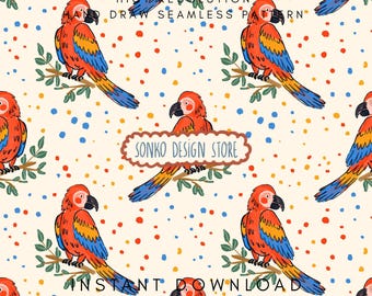 Parrot Seamless Pattern, Hand Drawn Tropical Birds Repeat, Cute Colorful Parrot Pattern for Fabric, Wallpaper, Kids Design, Digital Downl