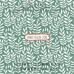 Op de afbeelding: Een naadloos patroon met witte bladerillustraties op een gedempte groene achtergrond. Het ontwerp bevat de tekst "JPG FORMAT", "HIGH RESOLUTION", "HAND DRAW SEAMLESS PATTERN", "SONKO DESIGN STORE", "INSTANT DOWNLOAD" en "COMMERCIAL USE".