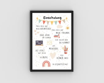 May include: A colorful poster with the word "Einschulung" at the top, surrounded by flags and confetti. The poster features encouraging messages for a child starting school, such as "Freu dich auf neue Abenteuer" (Look forward to new adventures) and "Hab Spaß am Lernen" (Have fun learning).