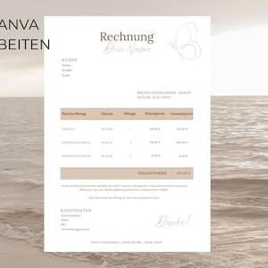 May include: A beige invoice template with a butterfly graphic and the text "Rechnung Dein Name". The invoice includes a customer name, invoice number, date, description, quantity, unit price, and total amount. The invoice also includes contact information and a thank you message.