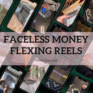 Puede incluir: Gráfico digital con el texto "FACELSS MONEY FLEXING REELS" y "Instant Download". La imagen presenta múltiples pantallas de teléfonos inteligentes que muestran pilas de billetes de dólar estadounidense, lo que sugiere un tema de exhibición financiera o contenido.