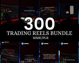 300 Viral Trading Reels: Forex, Crypto, Stock Market (PLR/MRR)