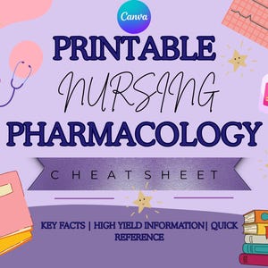 May include: A lilac-colored printable nursing pharmacology cheat sheet with the text "Printable Nursing Pharmacology Cheat Sheet". The design includes a stethoscope, pills, a notepad, and a stack of books. Key facts and quick reference information are highlighted.