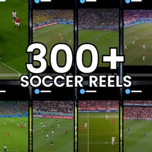 Puede incluir: Una colección de pantallas de teléfonos móviles que muestran imágenes de partidos de fútbol. El texto "300+ SOCCER REELS" aparece en letras blancas grandes superpuestas a la imagen.
