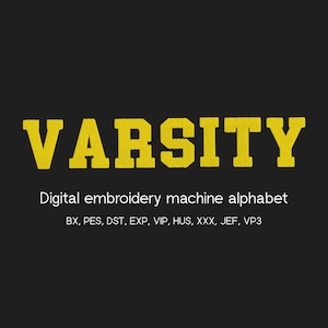 Varsity Font Stickdatei, Füllstich 9 Größen, sofortiger Download SX Sports Font | PES, 8 Formate, College Universität Stickmaschinen
