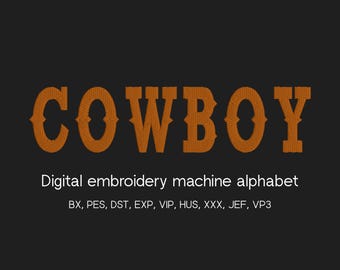 Cowboy Embroidery Font, Fill Stitch 10 sizes, instant download BX Old Rancho Font | PES, 8 formats, Cowboy Monogram Embroidery Machines