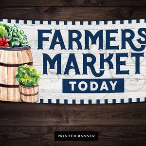 SHIPS FAST: Farmers Market Today  Banner Sign printed on vinyl with grommets - Watercolor Barn Wood Farm Country Event