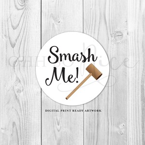 3 Sizes: Smash Me Round Circle Tag Label for Smash for Breakable Chocolate with Mallet - Hammer | Fits Avery
