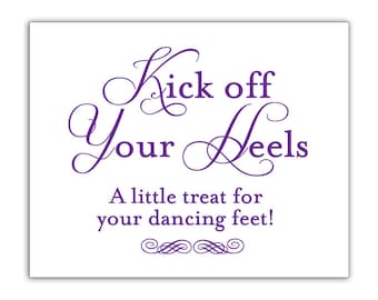 Print your own - Kick off Your Heels Sign - Digital File