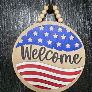 July 4th Welcome Sign / Patriotic Door Hanger / Red White Blue Wood Sign