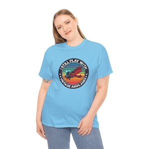I Still Play With Vintage Airplanes Graphic Tee, Retro Aviation T-Shirts, Perfect as a Gift for Aviators And Pilots, Aviation Gifts