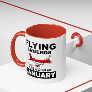 Flying Legends Are Born In January Airline Accent Color 11 oz. Mug, Perfect Gift for Aviation Enthusiasts, Pilot Gift, Aviation Mug