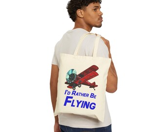 I'd Rather Be Flying Cotton Canvas Tote Bag - Perfect for Aviation Lovers, Eco-Friendly Fashion, Everyday Use, Gifts for Pilots, Travel