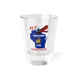 Fly Wisconsin Shot Glass, Fly Wisconsin Design, Unique Souvenir for Pilots, Collectibles, Home Bar Decor, Aviation, State Pride