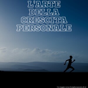 The Art of Personal Growth