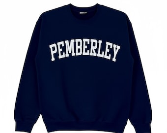 Sudadera Pemberley Collegiate / Orgullo y prejuicio, Derbyshire, Jane Austen