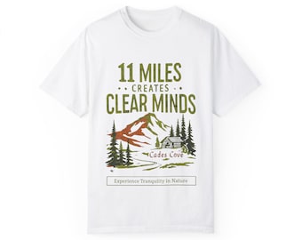 Cades Cove Mountain Hiking Adventure Unisex Garment-Dyed T-shirt, Smoky Mountains NP Tee, Nature Lover Gift, Outdoor Enthusiast Shirt, Cades