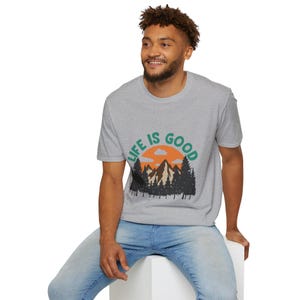 Life is Good Unisex Softstyle T-Shirt, Nature Tee, Outdoor Lover Gift, Adventure Shirt, Casual Wear, Gift for Nature Enthusiasts image 3